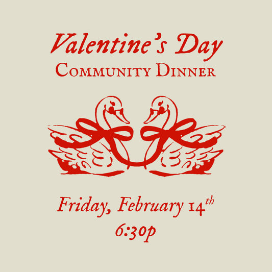 Valentine's Day Community Dinner